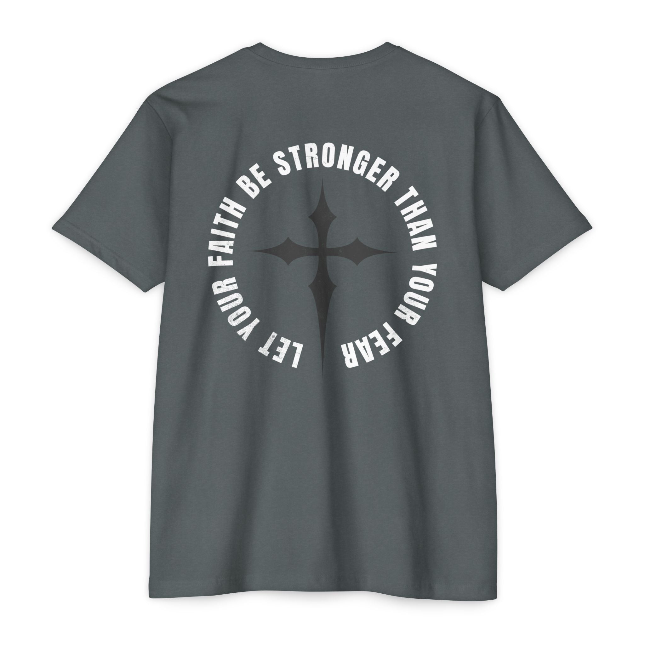Let Your Faith Be Stronger Than Your Fear