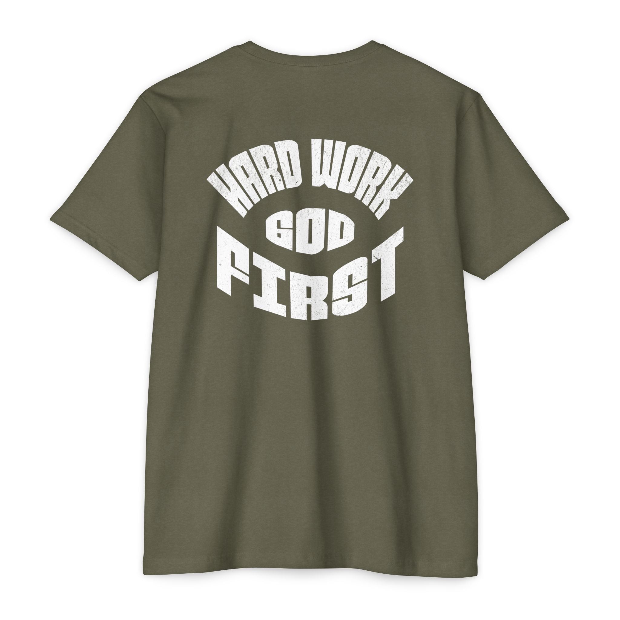 Hard Work God First Graphic T-Shirt