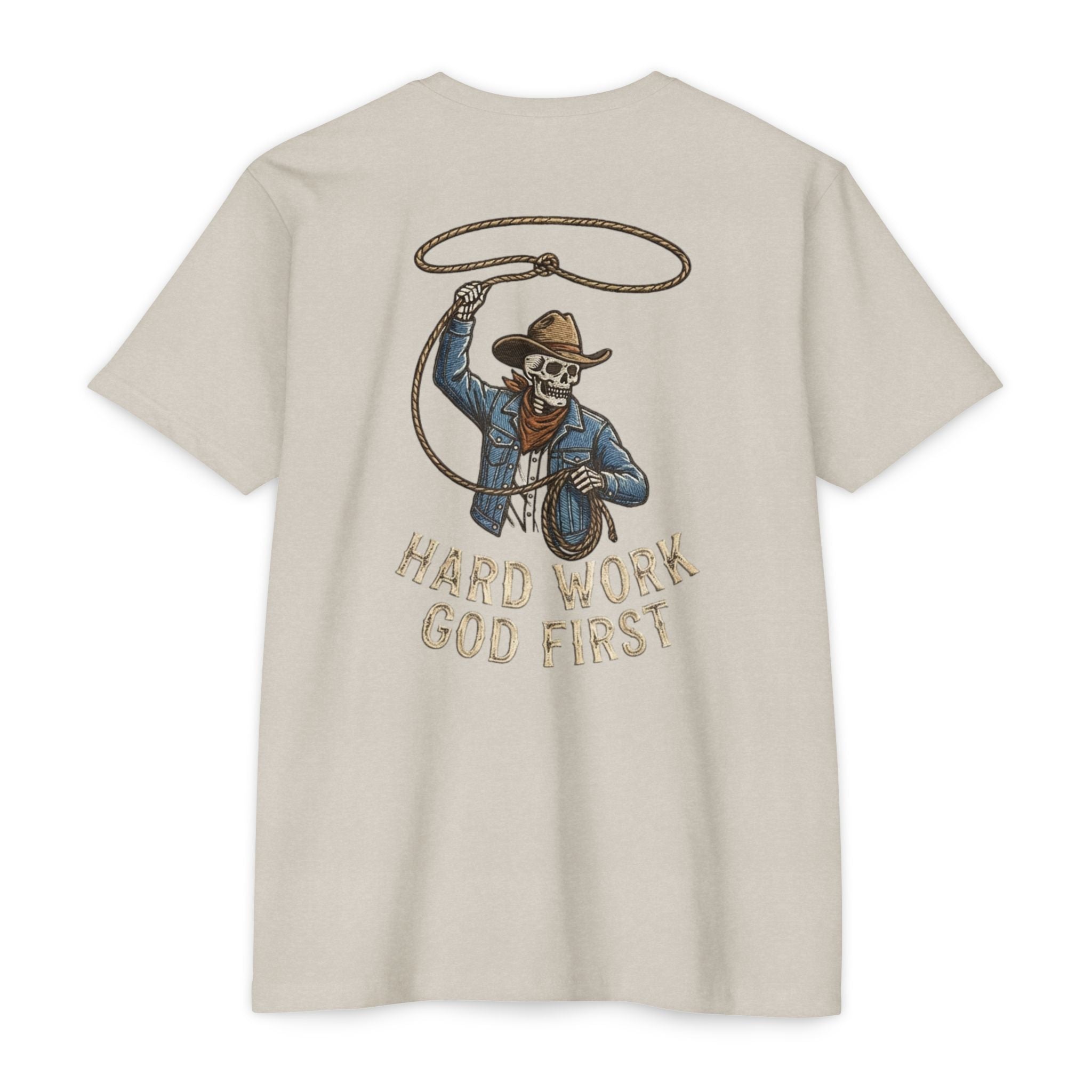 Hard Work God First- Cowboy T-Shirt