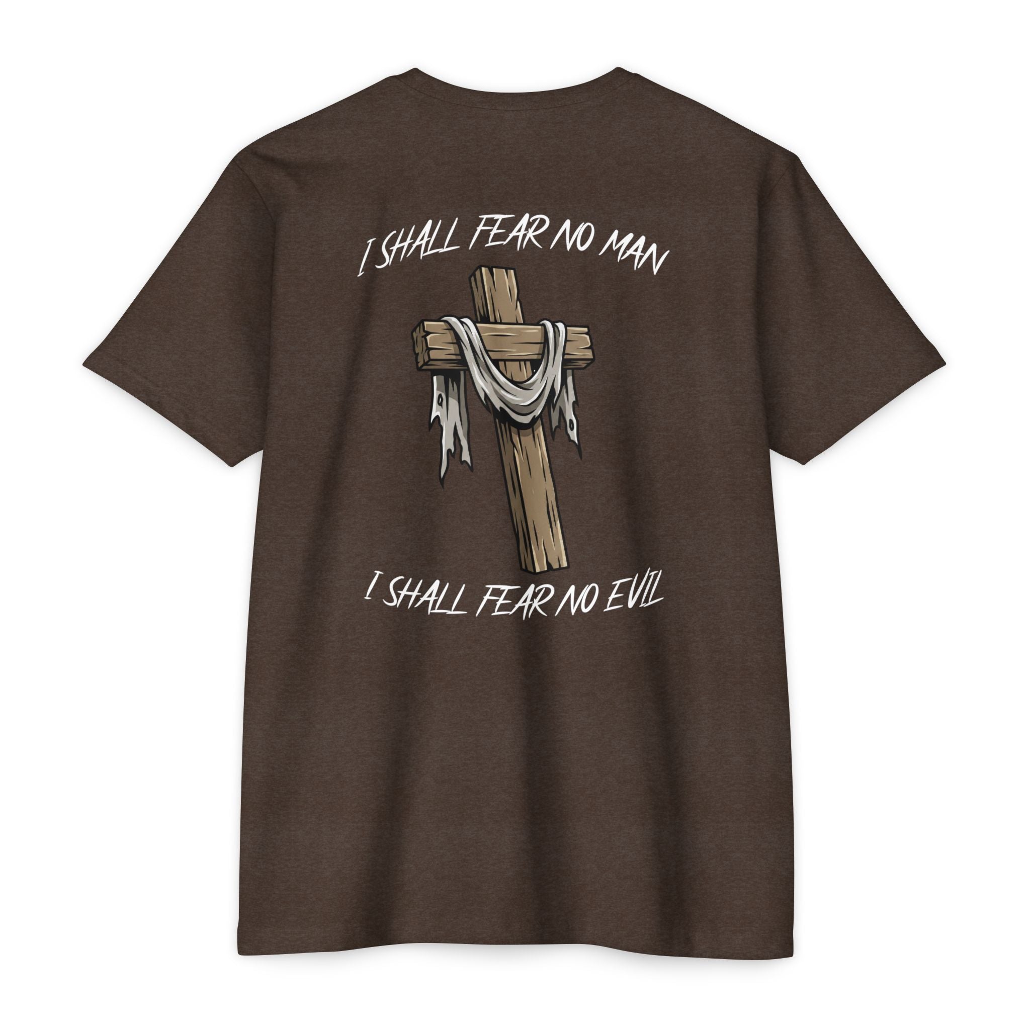 I Shall Fear No Man T-shirt