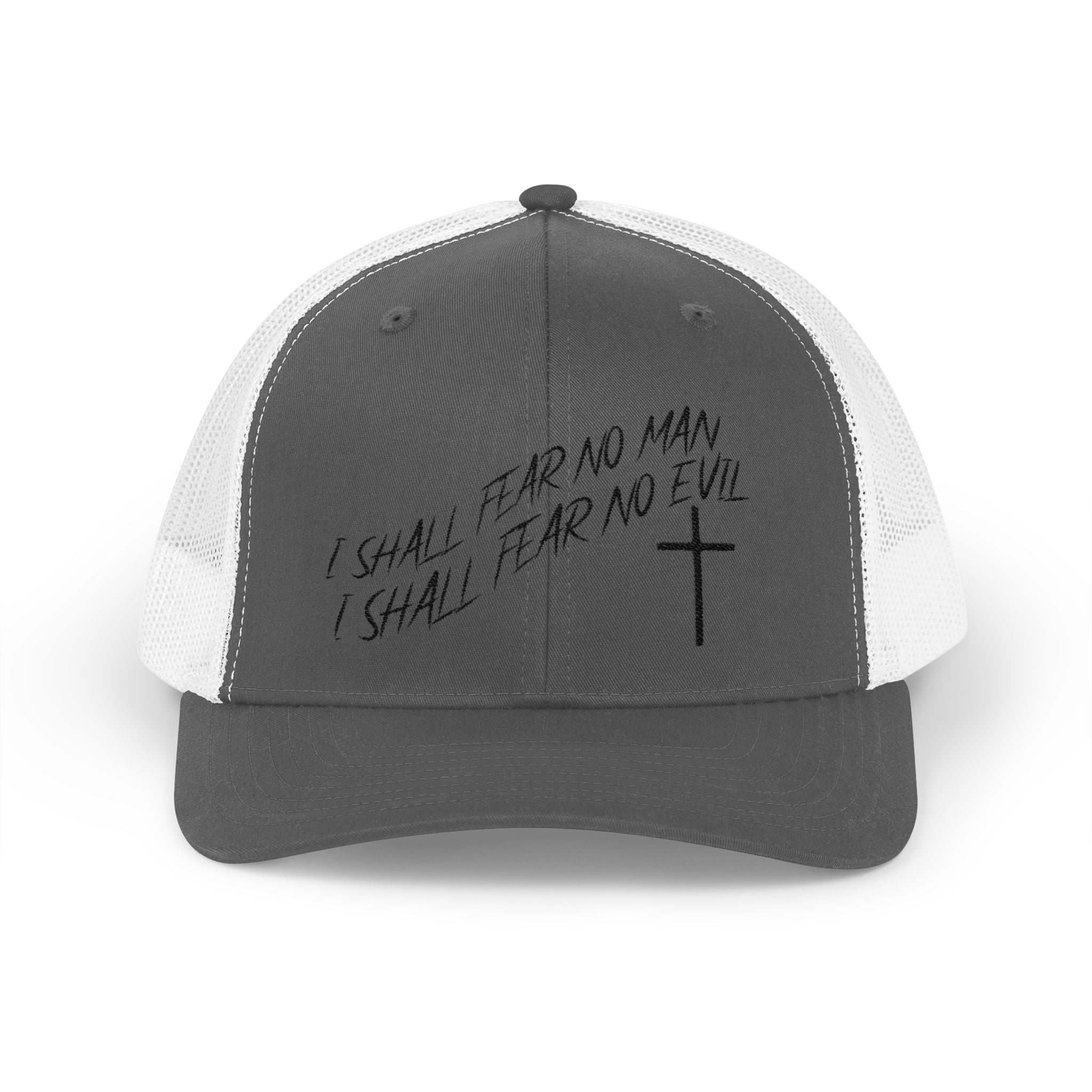 I Shall Fear No Man Trucker Cap