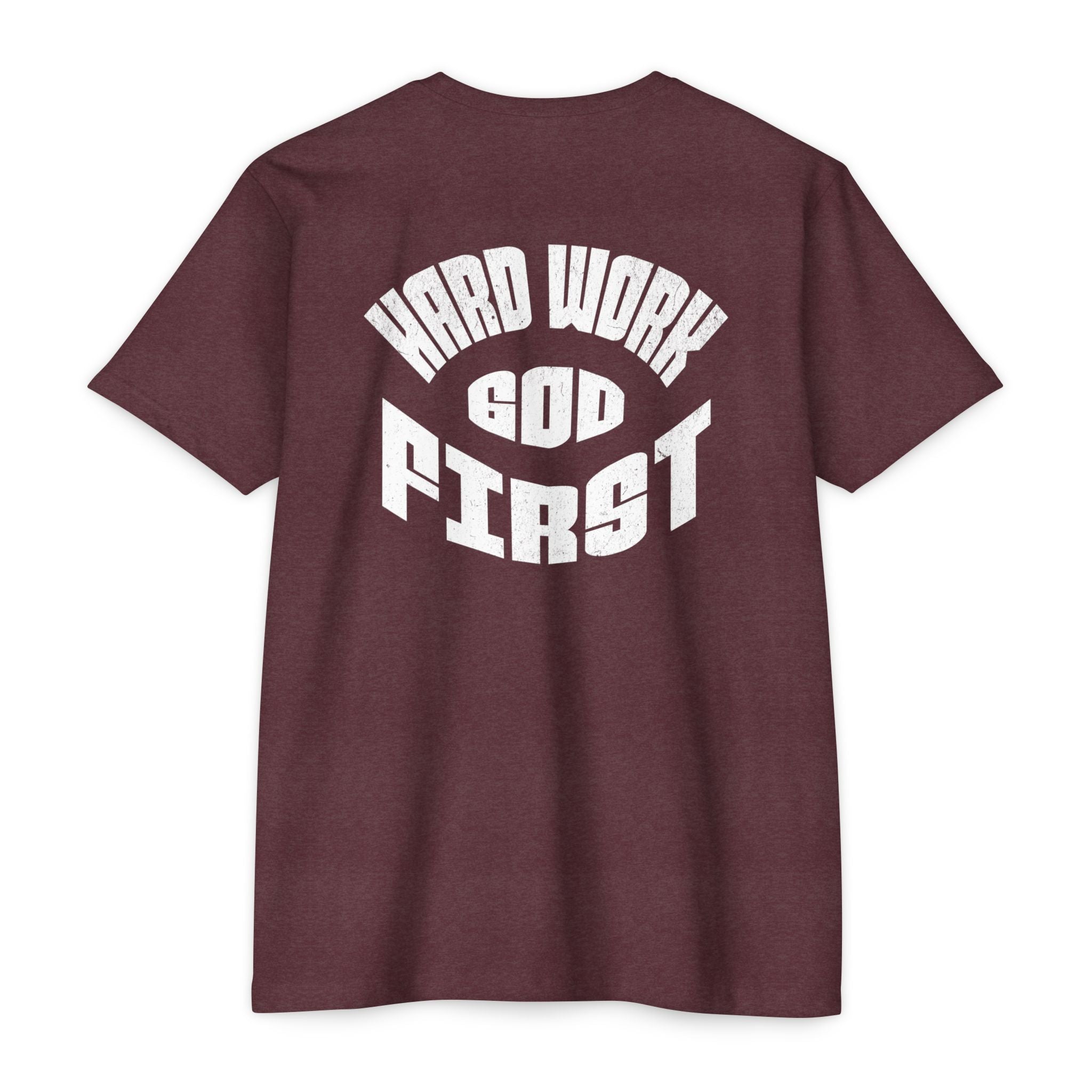 Hard Work God First Graphic T-Shirt
