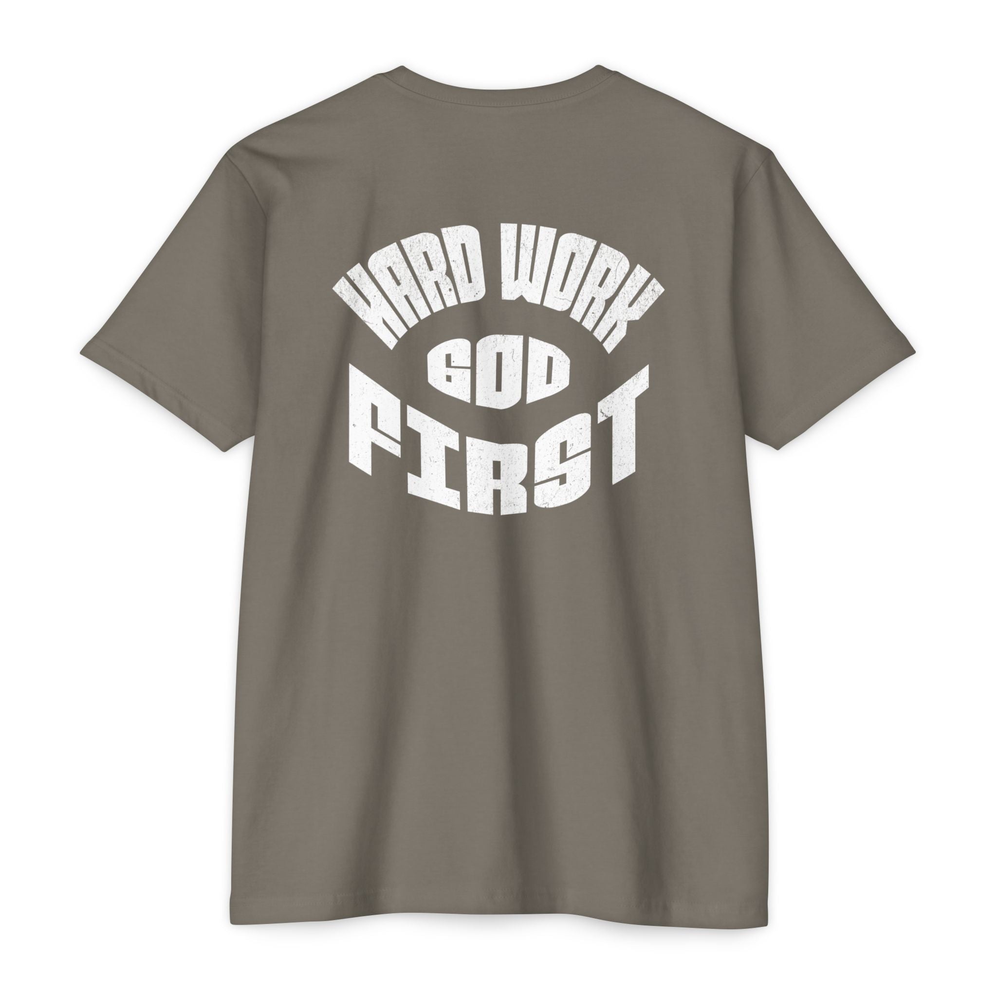 Hard Work God First Graphic T-Shirt