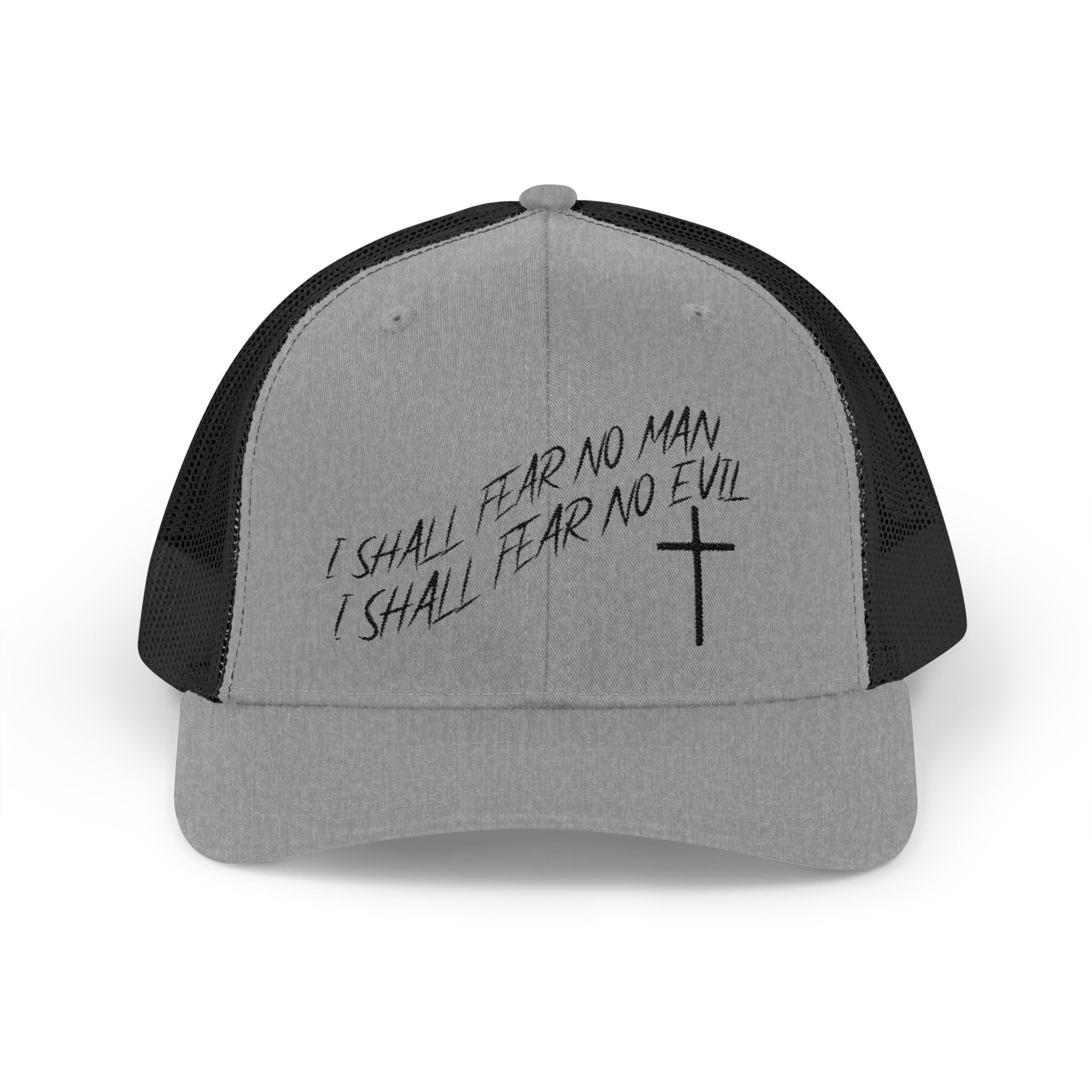 I Shall Fear No Man Trucker Cap
