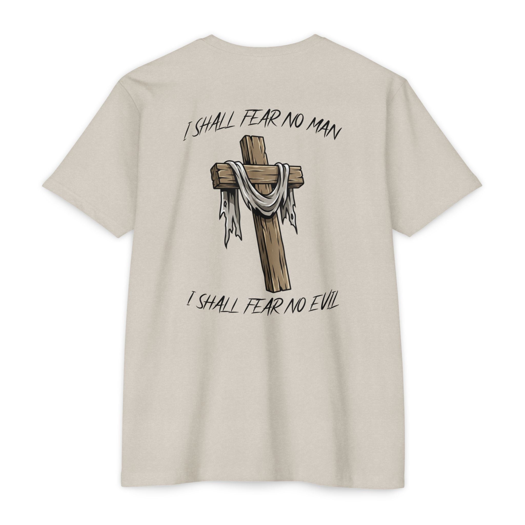 I Shall Fear No Man T-shirt