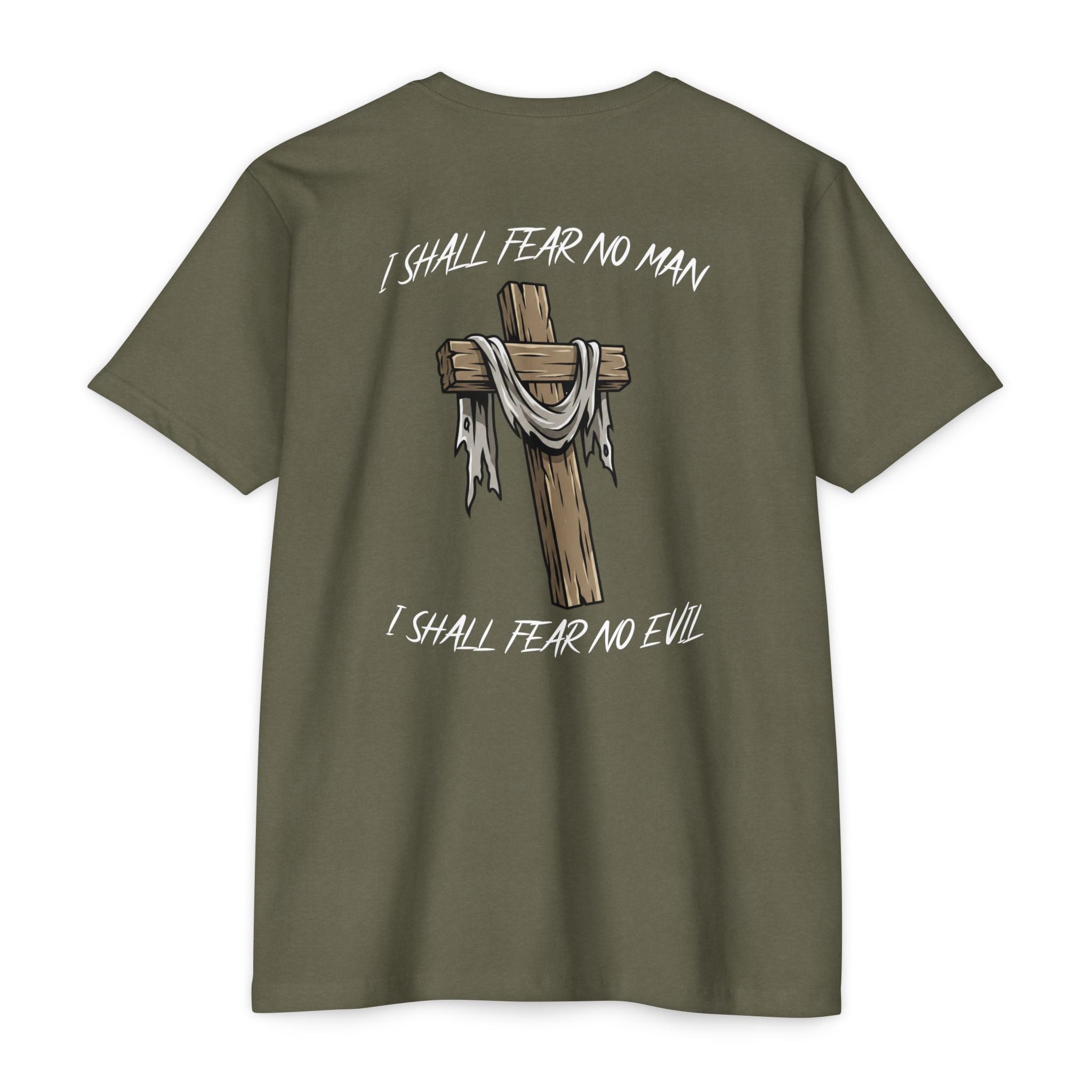 I Shall Fear No Man T-shirt