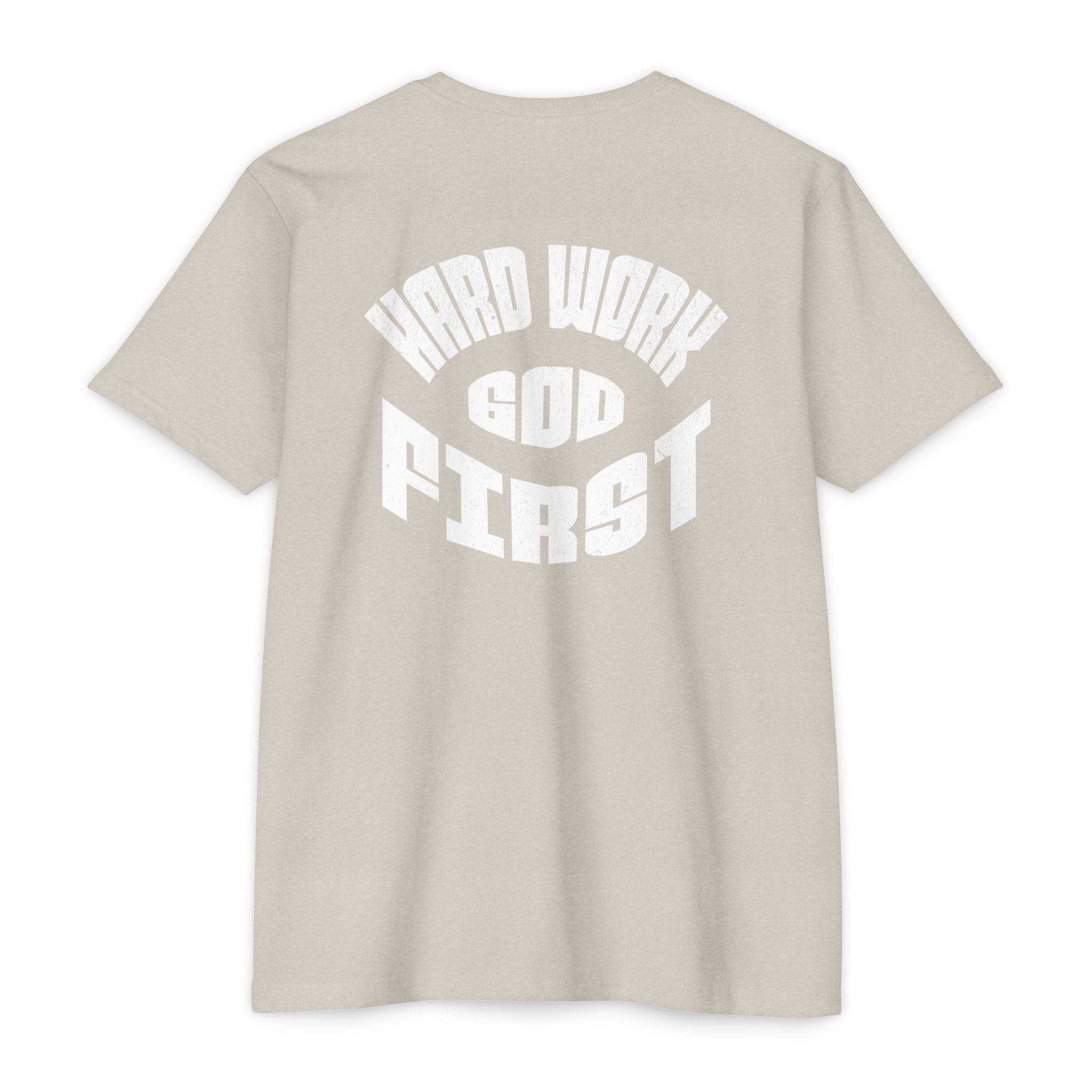 Hard Work God First Graphic T-Shirt