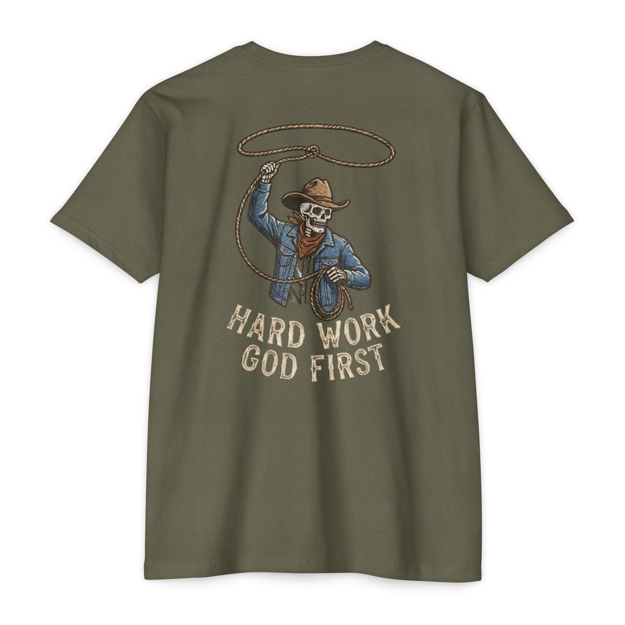 Hard Work God First- Cowboy T-Shirt
