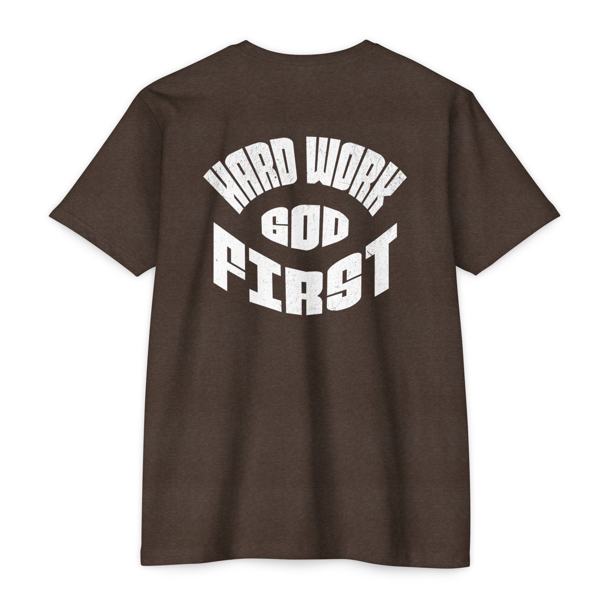 Hard Work God First Graphic T-Shirt